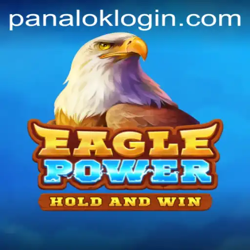 Discover EaglePower: A Thrilling Adventure with a Twist of Panalok