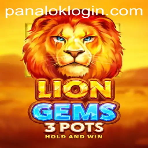 Unveiling the Thrills of LionGems3pots: A Comprehensive Guide with Panalok Strategy