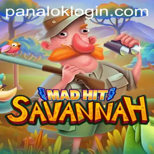 MadHitSavannah: The Unveiling of a New Strategic Adventure with Panalok
